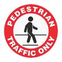 "Pedestrian Traffic Only" Floor Sign, Adhesive, English with Pictogram Infinity Industrial Services Inc.