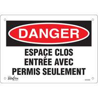 Enseigne  Espace clos , 7" x 10", Plastique, Français Infinity Industrial Services Inc.